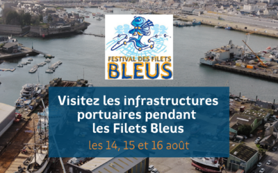Festival des Filets Bleus : découvrez les coulisses du Port de Concarneau, Construction et Réparation Navales !